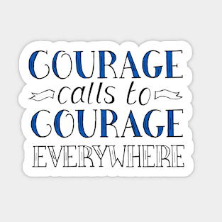 Courage Calls to Courage Everywhere Quote from Millicent Fawcett Sticker